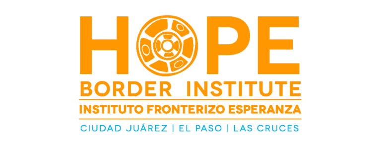 Hope Border Institute responde a la propuesta de la administración Biden para administrar la migración regional