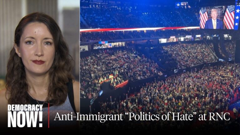 Writer Jean Guerrero on Anti-Immigrant Lies and Fearmongering at RNC